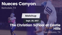 Matchup: Nueces Canyon High vs. The Christian School at Castle Hills 2017