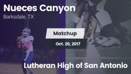 Matchup: Nueces Canyon High vs. Lutheran High of San Antonio 2017
