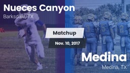 Matchup: Nueces Canyon High vs. Medina  2017