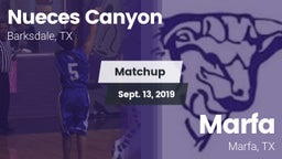 Matchup: Nueces Canyon High vs. Marfa  2019