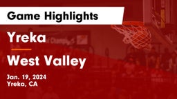 Yreka  vs West Valley  Game Highlights - Jan. 19, 2024