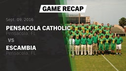 Recap: Pensacola Catholic  vs. Escambia  2016