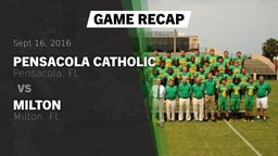 Recap: Pensacola Catholic  vs. Milton  2016