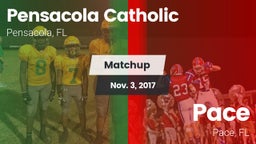 Matchup: Pensacola Catholic vs. Pace  2017