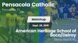 Matchup: Pensacola Catholic vs. American Heritage School of Boca/Delray 2018