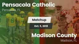 Matchup: Pensacola Catholic vs. Madison County  2018