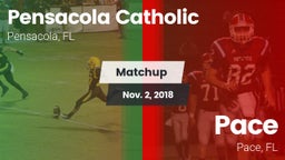 Matchup: Pensacola Catholic vs. Pace  2018