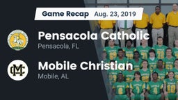 Recap: Pensacola Catholic  vs. Mobile Christian  2019