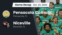 Recap: Pensacola Catholic  vs. Niceville  2020