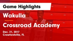 Wakulla  vs Crossroad Academy Game Highlights - Dec. 21, 2017