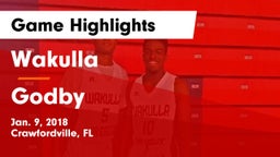 Wakulla  vs Godby  Game Highlights - Jan. 9, 2018
