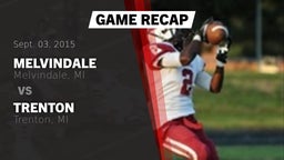 Recap: Melvindale  vs. Trenton  2015