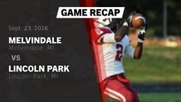 Recap: Melvindale  vs. Lincoln Park  2016