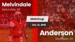 Matchup: Melvindale High vs. Anderson  2016