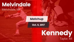 Matchup: Melvindale High vs. Kennedy  2017