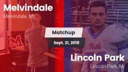 Matchup: Melvindale High vs. Lincoln Park  2018