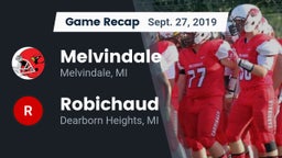 Recap: Melvindale  vs. Robichaud  2019