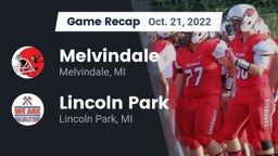 Recap: Melvindale  vs. Lincoln Park  2022