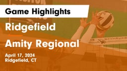 Ridgefield  vs Amity Regional  Game Highlights - April 17, 2024