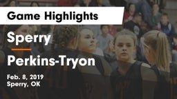 Sperry  vs Perkins-Tryon  Game Highlights - Feb. 8, 2019