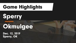 Sperry  vs Okmulgee  Game Highlights - Dec. 12, 2019