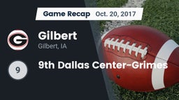 Recap: Gilbert  vs. 9th Dallas Center-Grimes 2017