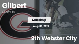 Matchup: Gilbert  vs. 9th Webster City 2019