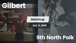 Matchup: Gilbert  vs. 9th North Polk 2019