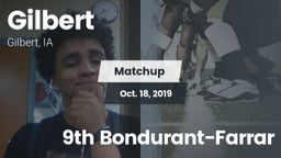 Matchup: Gilbert  vs. 9th Bondurant-Farrar 2019