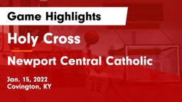 Holy Cross  vs Newport Central Catholic  Game Highlights - Jan. 15, 2022