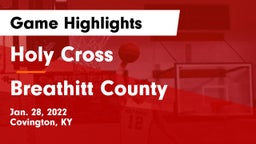 Holy Cross  vs Breathitt County  Game Highlights - Jan. 28, 2022