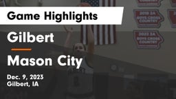 Gilbert  vs Mason City  Game Highlights - Dec. 9, 2023