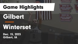 Gilbert  vs Winterset  Game Highlights - Dec. 15, 2023