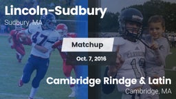 Matchup: Lincoln-Sudbury vs. Cambridge Rindge & Latin  2016