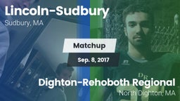 Matchup: Lincoln-Sudbury vs. Dighton-Rehoboth Regional  2017