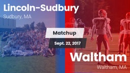 Matchup: Lincoln-Sudbury vs. Waltham  2017