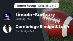 Recap: Lincoln-Sudbury  vs. Cambridge Rindge & Latin  2019