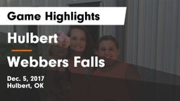 Hulbert  vs Webbers Falls Game Highlights - Dec. 5, 2017