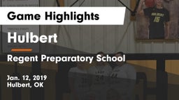 Hulbert  vs Regent Preparatory School  Game Highlights - Jan. 12, 2019