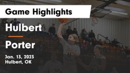 Hulbert  vs Porter  Game Highlights - Jan. 13, 2023