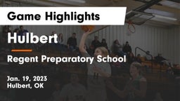 Hulbert  vs Regent Preparatory School  Game Highlights - Jan. 19, 2023