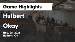 Hulbert  vs Okay  Game Highlights - Nov. 28, 2023