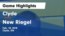 Clyde  vs New Riegel  Game Highlights - Feb. 10, 2018