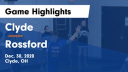 Clyde  vs Rossford  Game Highlights - Dec. 30, 2020