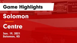 Solomon  vs Centre  Game Highlights - Jan. 19, 2021