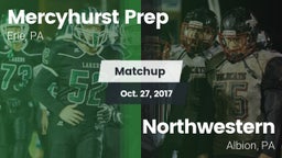 Matchup: Mercyhurst Prep vs. Northwestern  2017