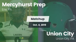 Matchup: Mercyhurst Prep vs. Union City  2019