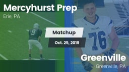 Matchup: Mercyhurst Prep vs. Greenville  2019