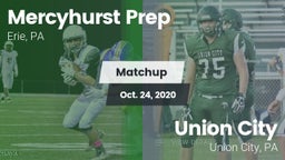 Matchup: Mercyhurst Prep vs. Union City  2020