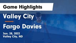 Valley City  vs Fargo Davies  Game Highlights - Jan. 28, 2022